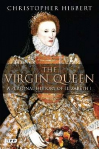 Книга Virgin Queen Christopher Hibbert