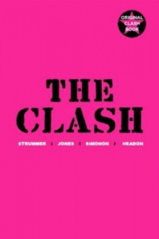 Kniha The Clash Strummer Jones