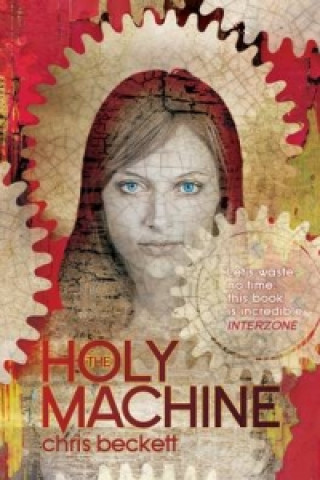 Book Holy Machine Chris (Author) Beckett