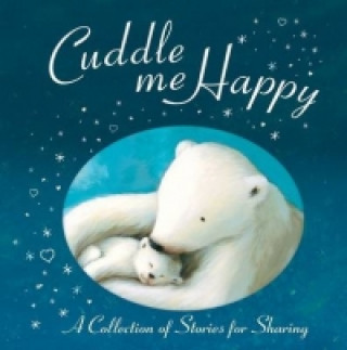 Könyv Cuddle Me Happy Sykes