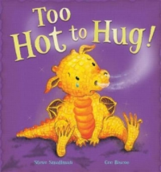 Carte Too Hot to Hug! Steve Smallman