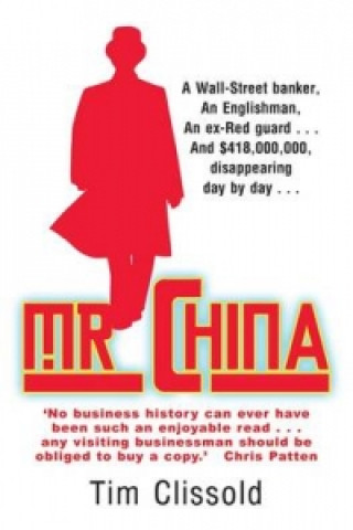 Książka Mr. China Tim Clissold