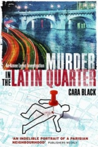 Carte Murder in the Latin Quarter Cara Black