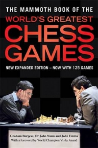 Book Mammoth Book of the World's Greatest Chess Games Graham Burgess