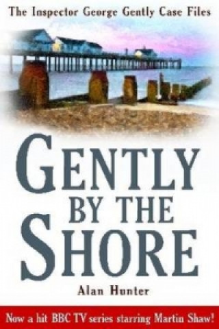 Book Gently By The Shore Alan Hunter