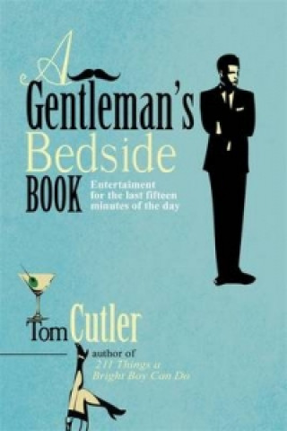 Βιβλίο A Gentleman's Bedside Book Tom Cutler