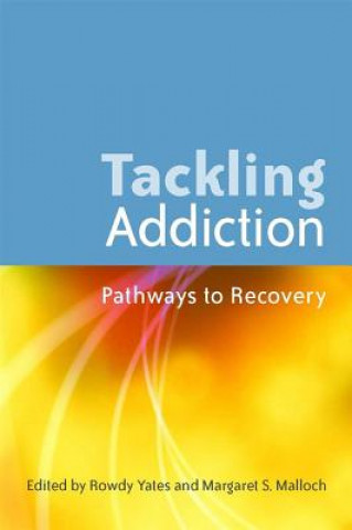 Книга Tackling Addiction Rowdy Yates