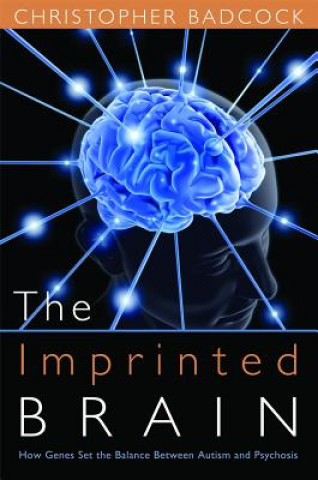 Könyv Imprinted Brain Christopher Badcock