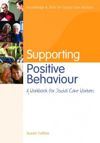 Könyv Supporting Positive Behaviour Suzan Collins