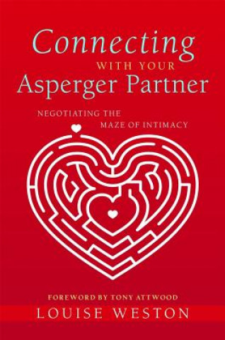 Buch Connecting With Your Asperger Partner Louise Weston