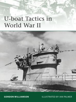 Книга U-boat Tactics in World War II Gordon Williamson