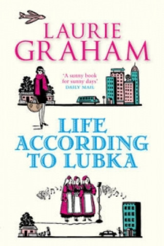 Книга Life according to Lubka Laurie Graham