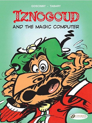 Книга Iznogoud 4 - Iznogoud and the Magic Computer René Goscinny
