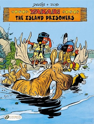 Książka Yakari 7 - The Island Prisoners Job