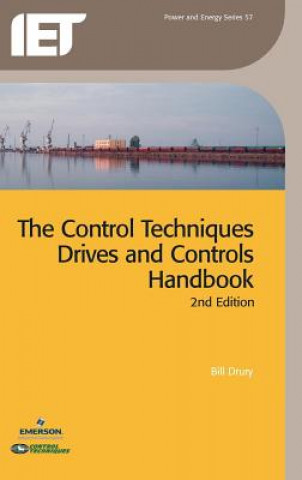 Книга Control Techniques Drives and Controls Handbook Bill Drury