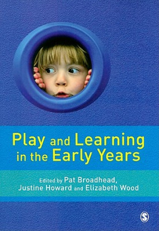 Książka Play and Learning in the Early Years Pat Broadhead