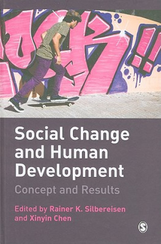 Kniha Social Change and Human Development Rainer Silbereisen