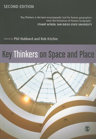 Kniha Key Thinkers on Space and Place Phil Hubbard
