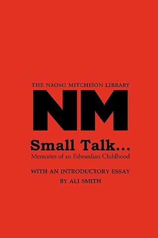 Kniha Small Talk ... Naomi Mitchison