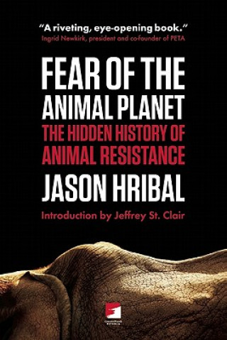 Carte Fear Of The Animal Planet Jason Hribal