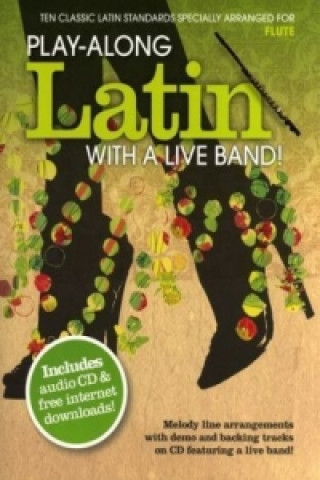 Carte Play-Along Latin With A Live Band Flute 