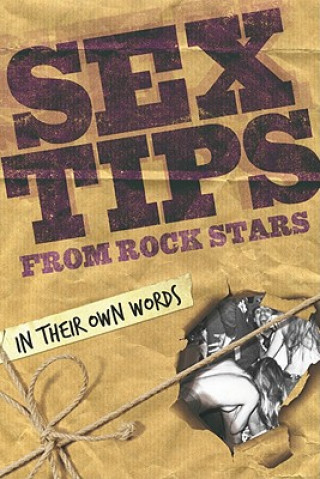 Knjiga Sex Tips from Rock Stars Paul Miles