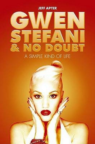 Buch Gwen Stefani and No Doubt Jeff Apter