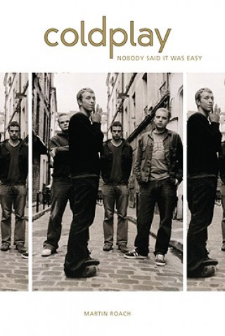 Kniha Viva Coldplay: A Biography Martin Roach