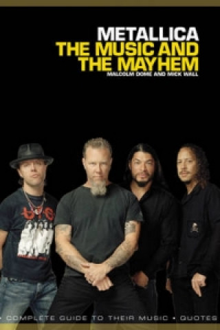 Carte Metallica: The Music and The Mayhem Susan Black