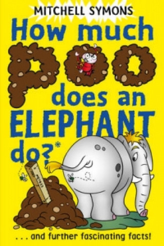 Libro How Much Poo Does an Elephant Do? Mitchell Symons