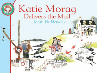 Könyv Katie Morag Delivers the Mail Mairi Hedderwick