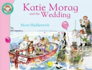 Книга Katie Morag and the Wedding Mairi Hedderwick