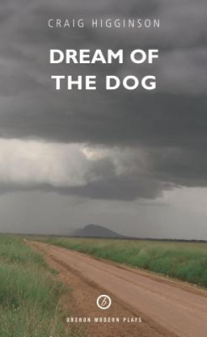 Kniha Dream of the Dog Craig Higginson