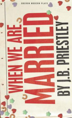 Carte When We Are Married J B Priestley