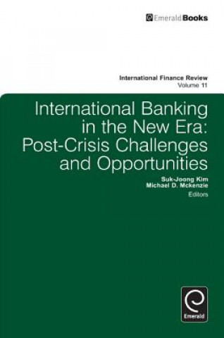 Kniha International Banking in the New Era Suk-Joong Kim