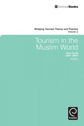 Kniha Tourism in the Muslim World Noel Scott