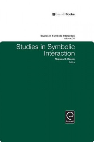 Kniha Studies in Symbolic Interaction Norman Denzin