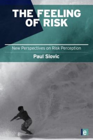 Kniha Feeling of Risk Paul Slovic