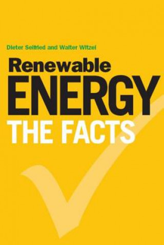 Carte Renewable Energy - The Facts Dieter Seifried