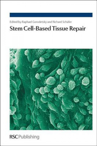 Carte Stem Cell-Based Tissue Repair Raphael Goradetsky