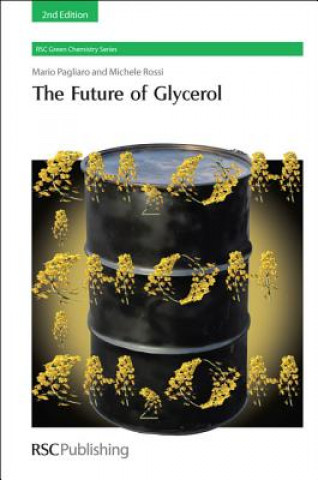 Kniha Future of Glycerol Mario Pagliaro
