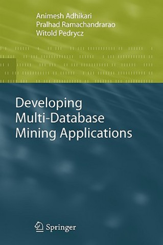 Könyv Developing Multi-Database Mining Applications Adhikari