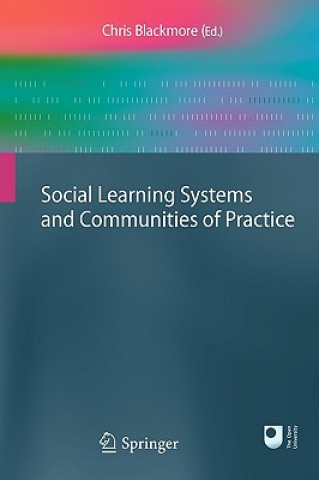 Kniha Social Learning Systems and Communities of Practice Chris Blackmore
