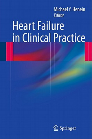 Kniha Heart Failure in Clinical Practice Henein