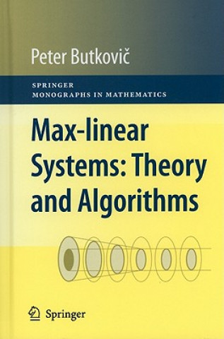 Book Max-linear Systems: Theory and Algorithms Butkovic