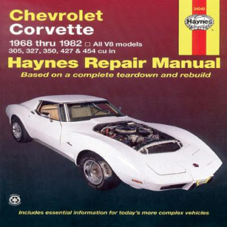 Knjiga Chevrolet Corvette (68 - 82) John Haynes