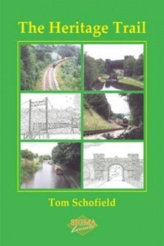 Könyv Heritage Trail Tom Schofield