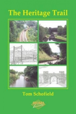 Книга Heritage Trail Tom Schofield