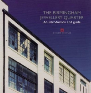Kniha Birmingham Jewellery Quarter John Cattell