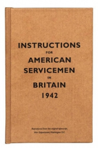 Buch Instructions for American Servicemen in Britain, 1942 